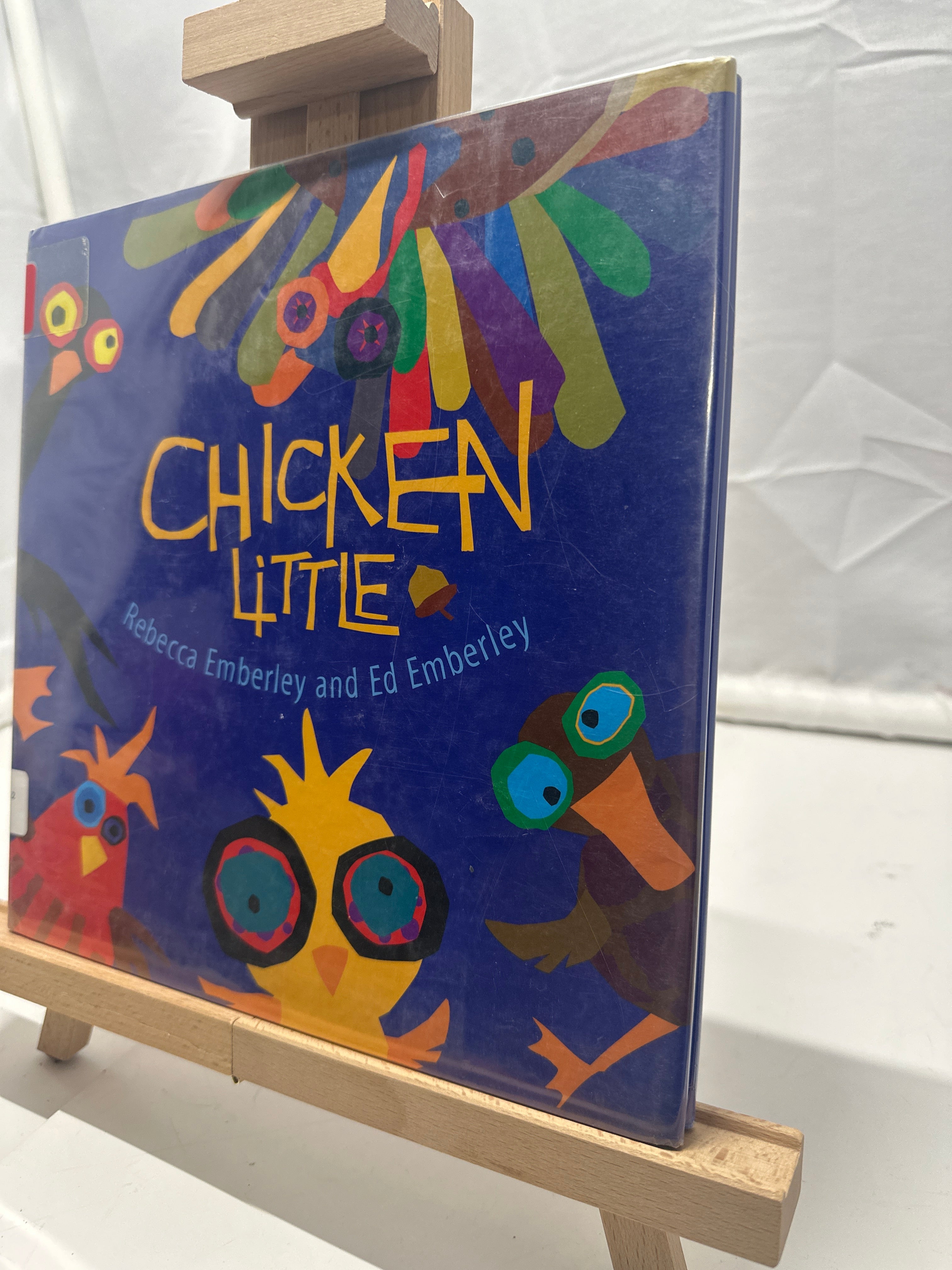 Chicken Little by Rebecca Emberley Hardcover