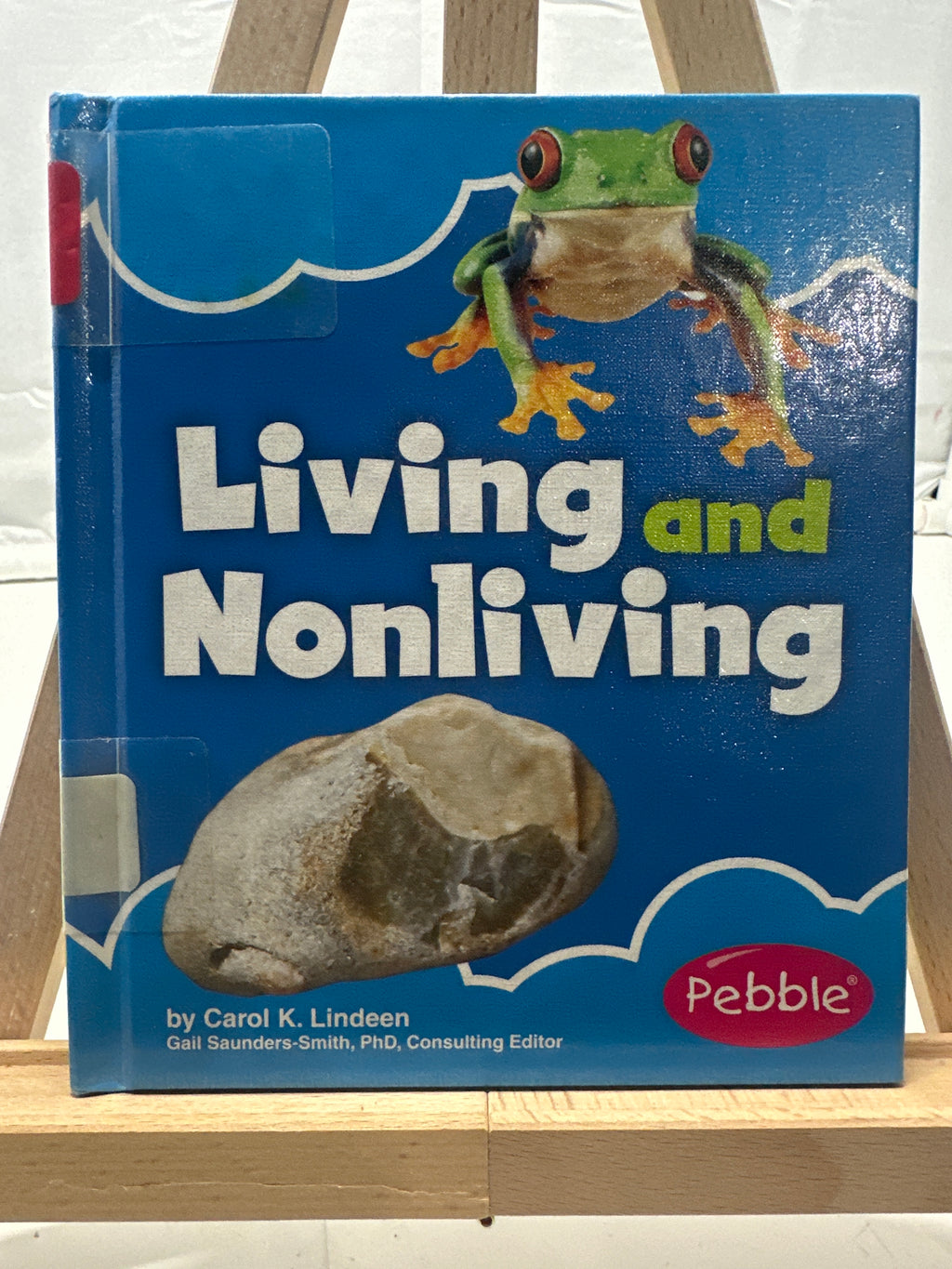 Living and Nonliving by Carol K. Lindeen Hardcover