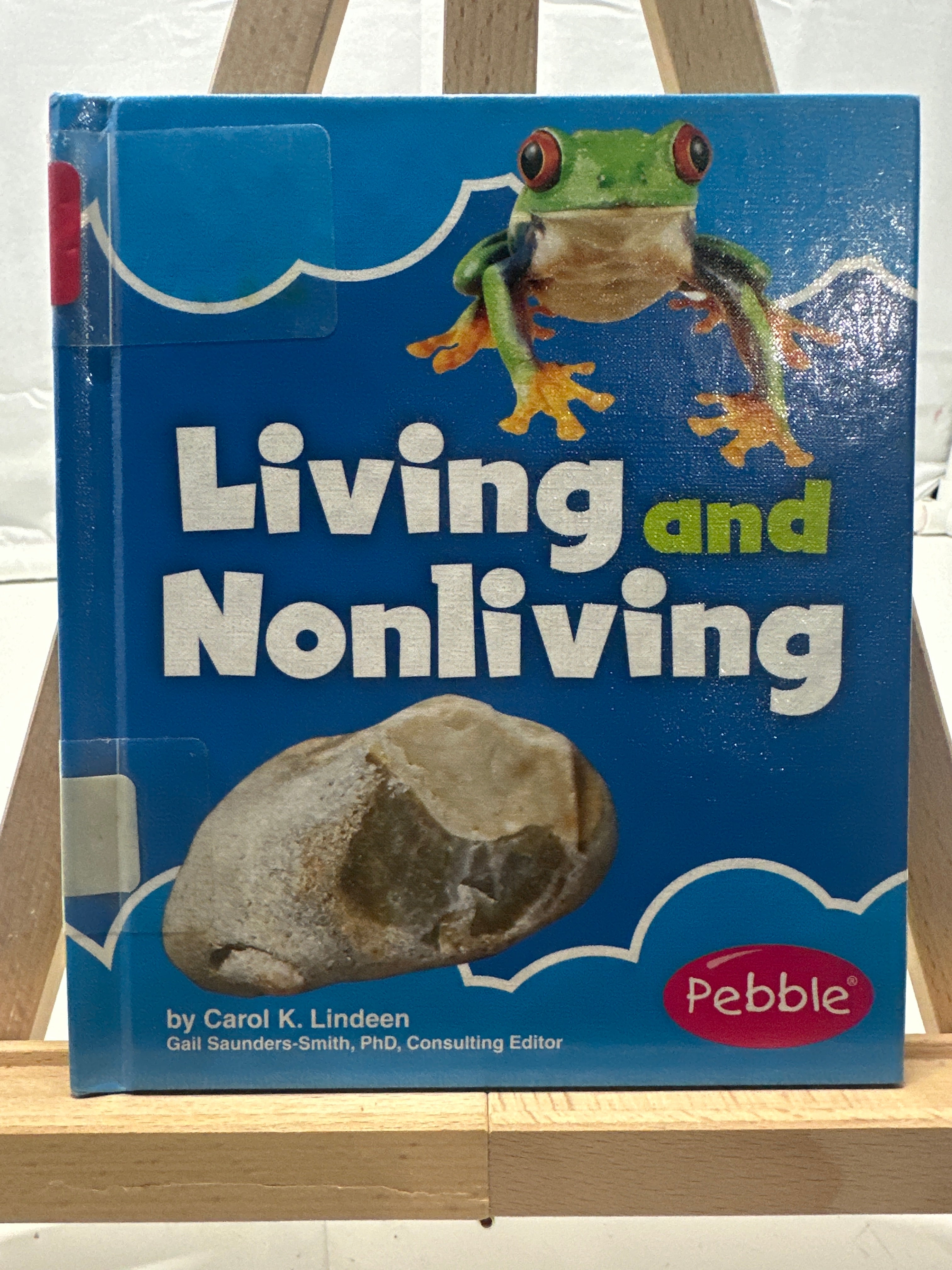 Living and Nonliving by Carol K. Lindeen Hardcover