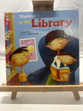 Manners in the Library (Way to Be) (Way to Be) by Carrie Finn Hardcover