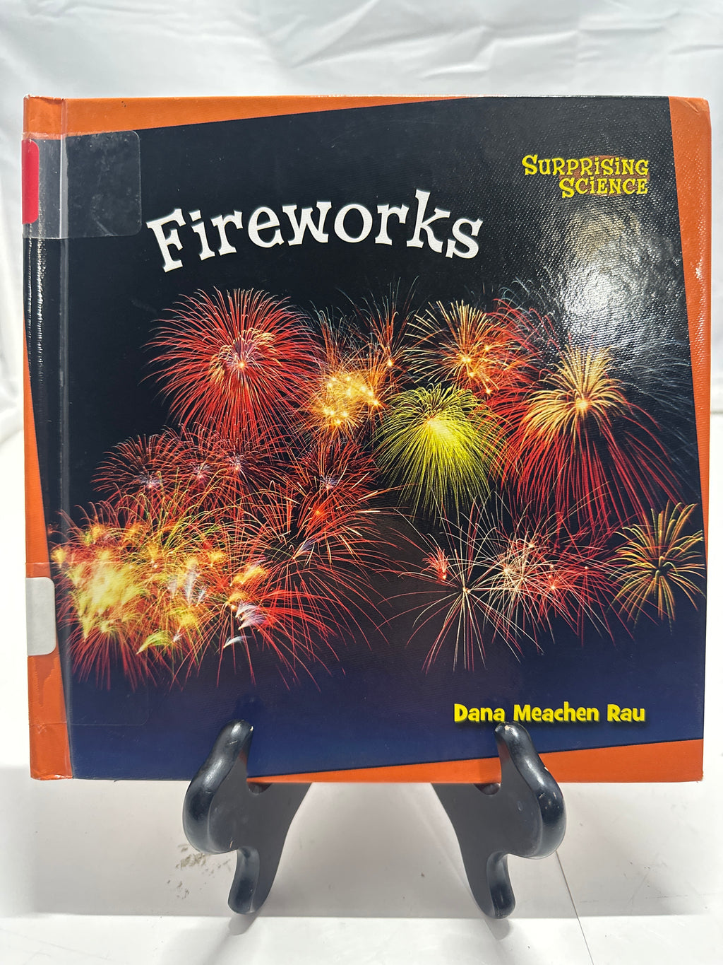 Fireworks by Dana Meaghan Ray Hardcover Children