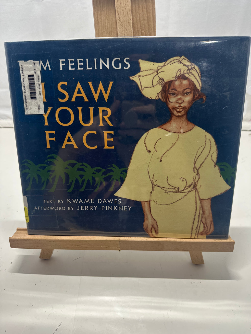 I Saw Your Face by Kwame Senu Neville Dawes Hardcover