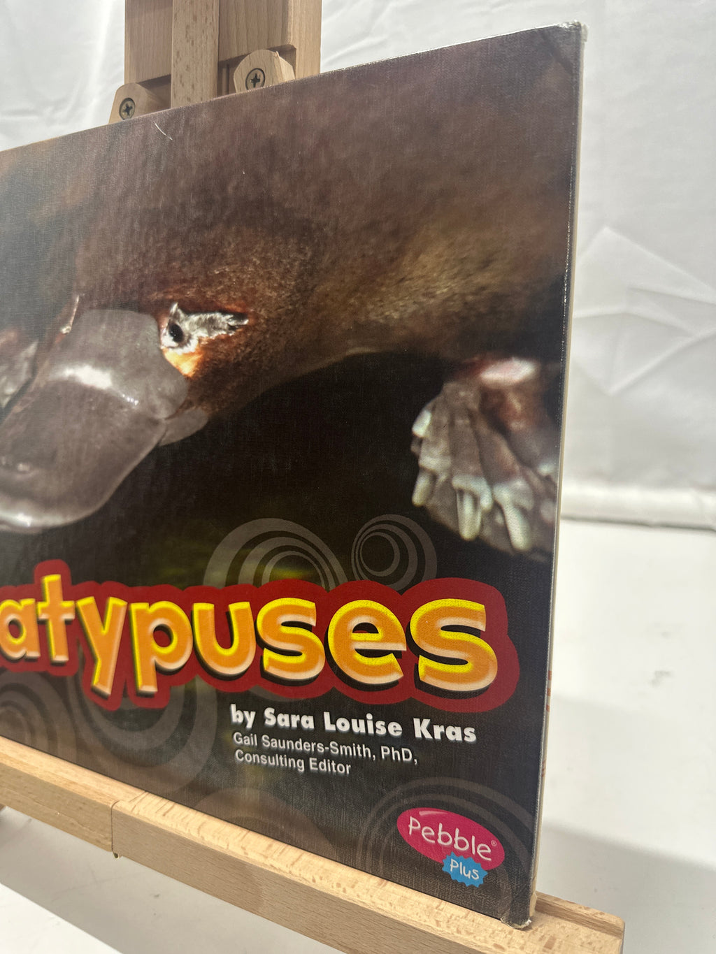 Platypuses by Sara Louise Kras Hardcover
