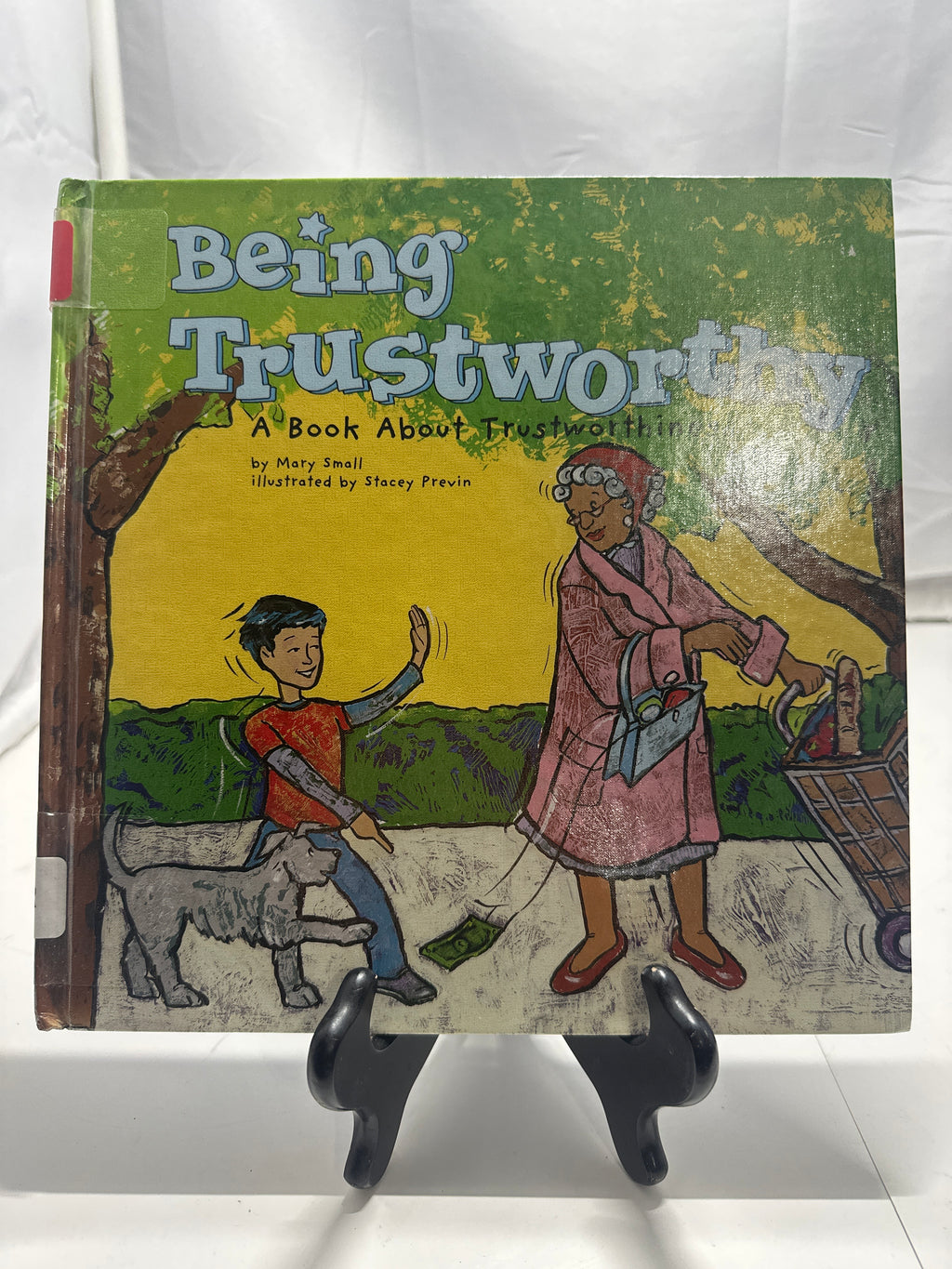 Being Trustworthy (Way to Be!) by Mary Small Hardcover