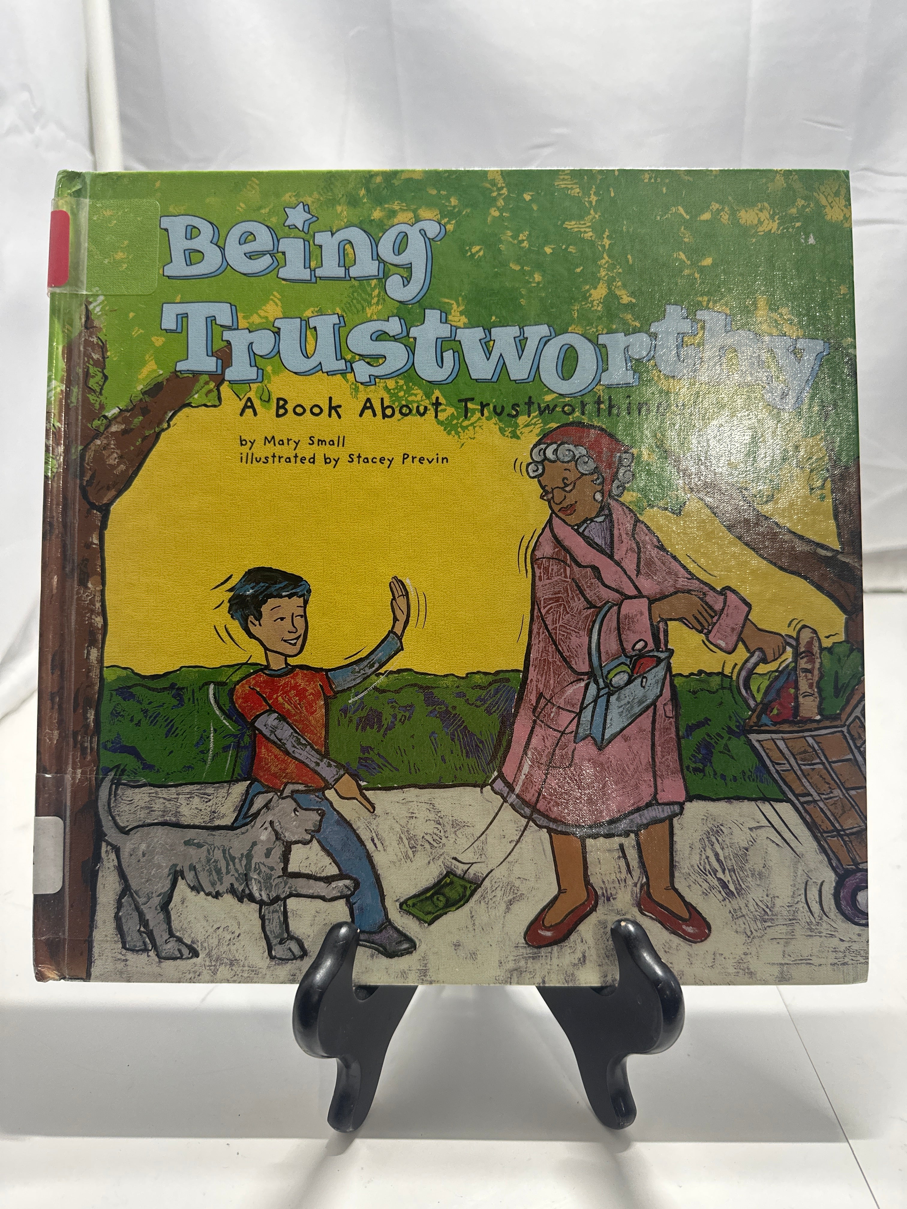 Being Trustworthy (Way to Be!) by Mary Small Hardcover