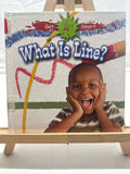 What is Line? by Susan Markowitz-Meredith Hardcover
