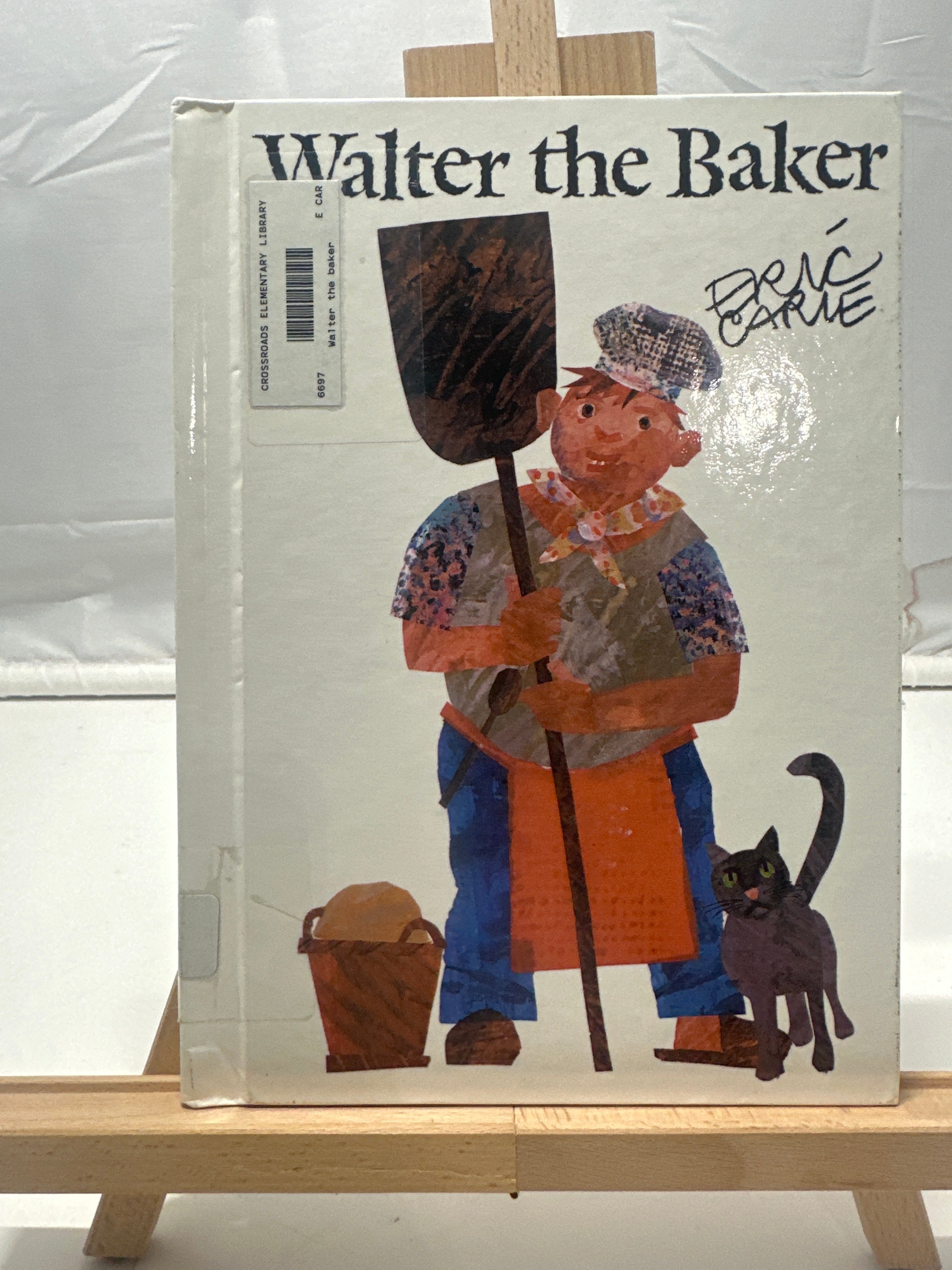Walter the Baker by Eric Carle Hardcover
