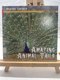 Amazing animal tails by Linda Bozzo Hardcover Children's Book