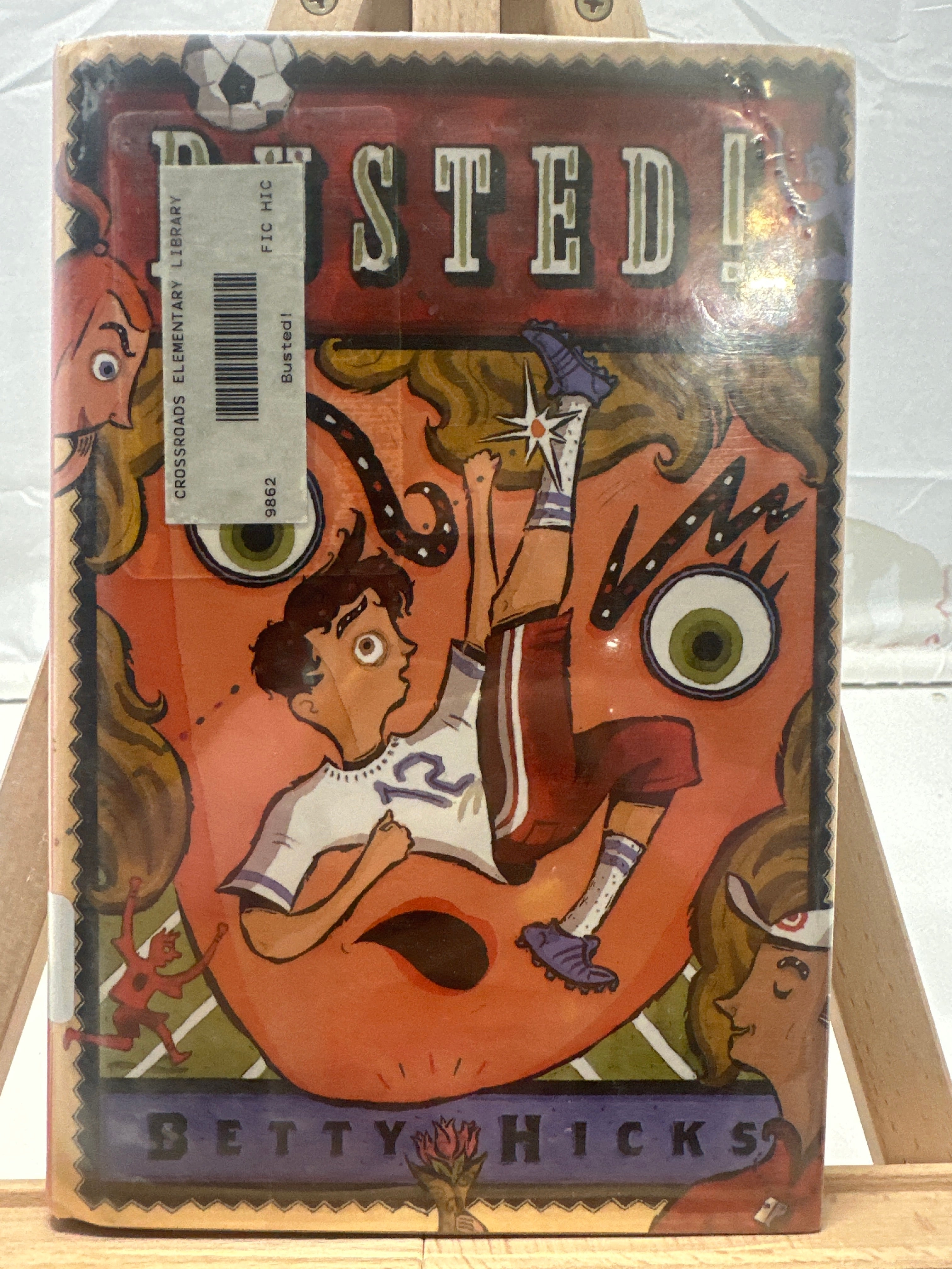 Busted! by Betty Hicks Hardcover