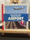 Airport by Matt Mullins Hardcover Children's Book