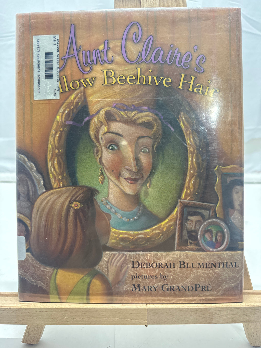 Aunt Claire's Yellow Beehive Hair by Deborah Blumenthal Hardcover