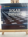 Solar Energy by Ian F. Mahaney Hardcover