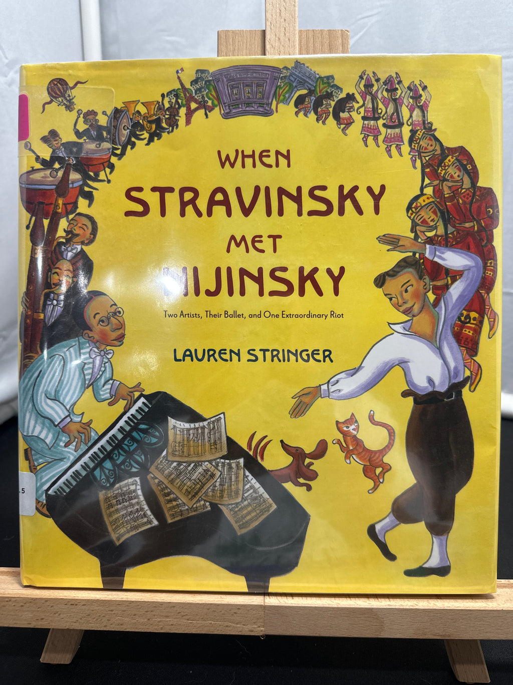 When Stravinsky met Nijinsky by Lauren Stringer Hardcover