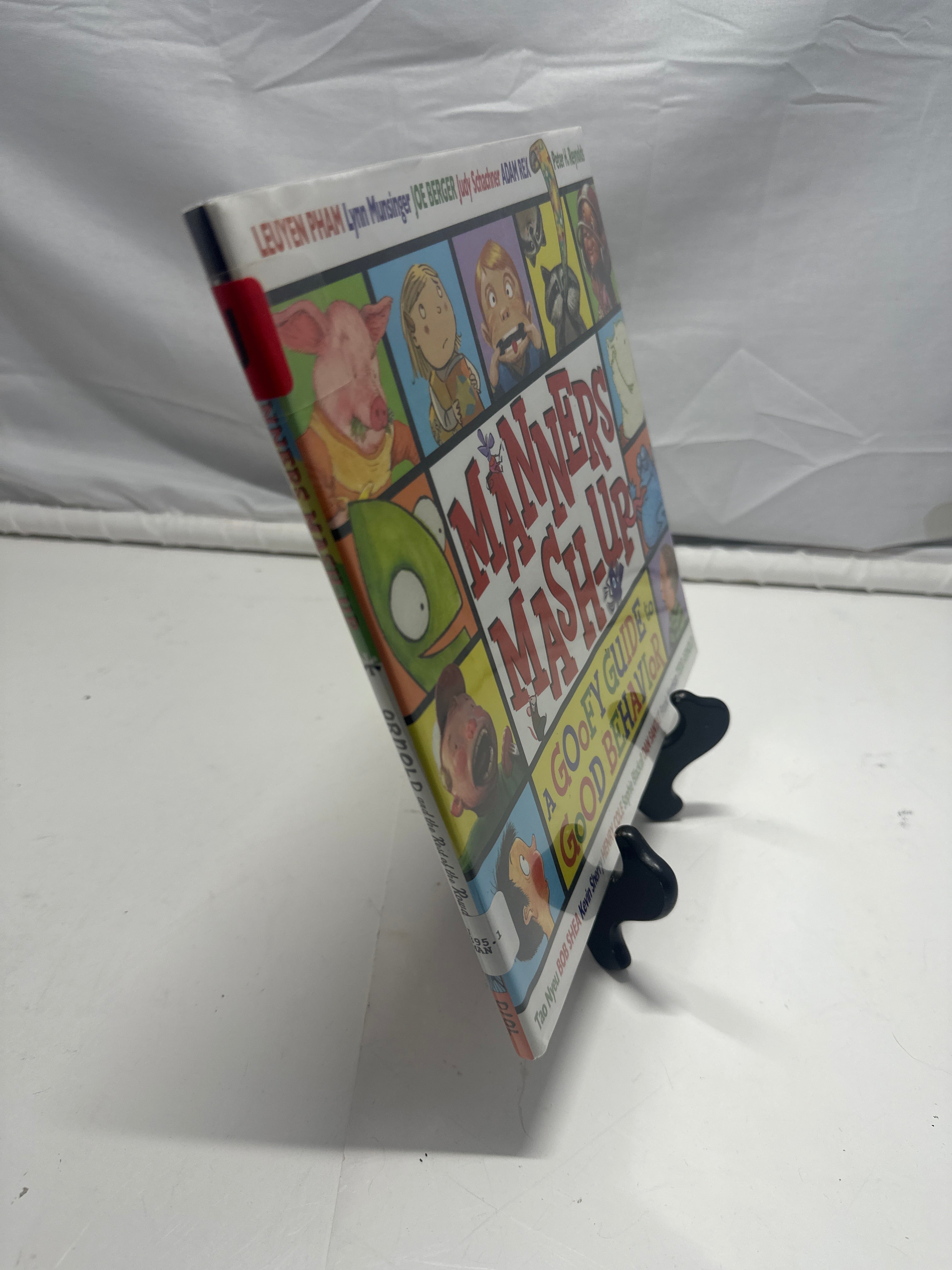 Manners mash-up: a goofy guide to good behavior by Tedd Arnold Hardcover