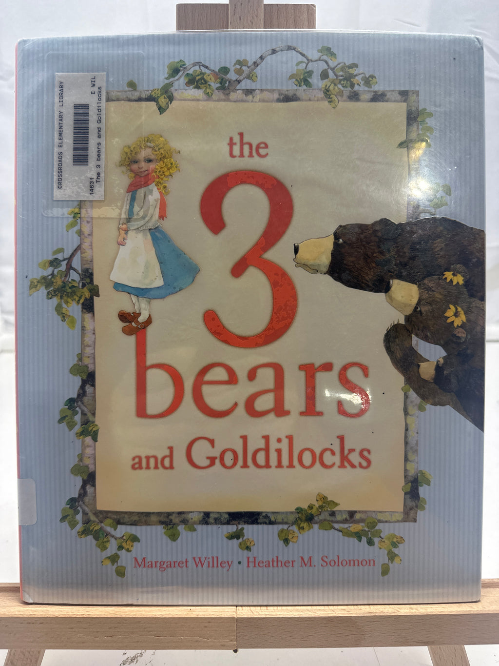 The 3 Bears and Goldilocks by Margaret Willey Hardcover