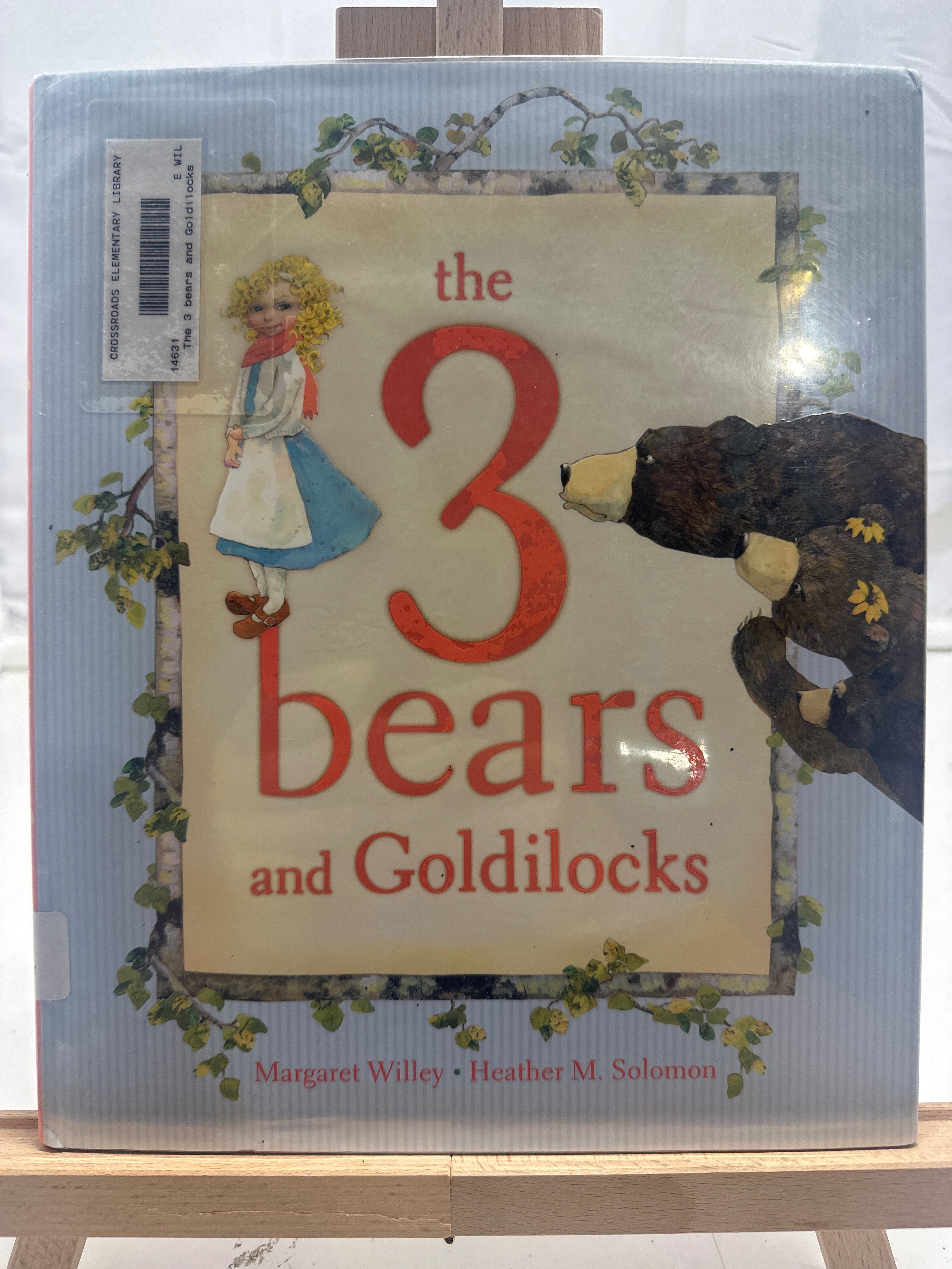 The 3 Bears and Goldilocks by Margaret Willey Hardcover