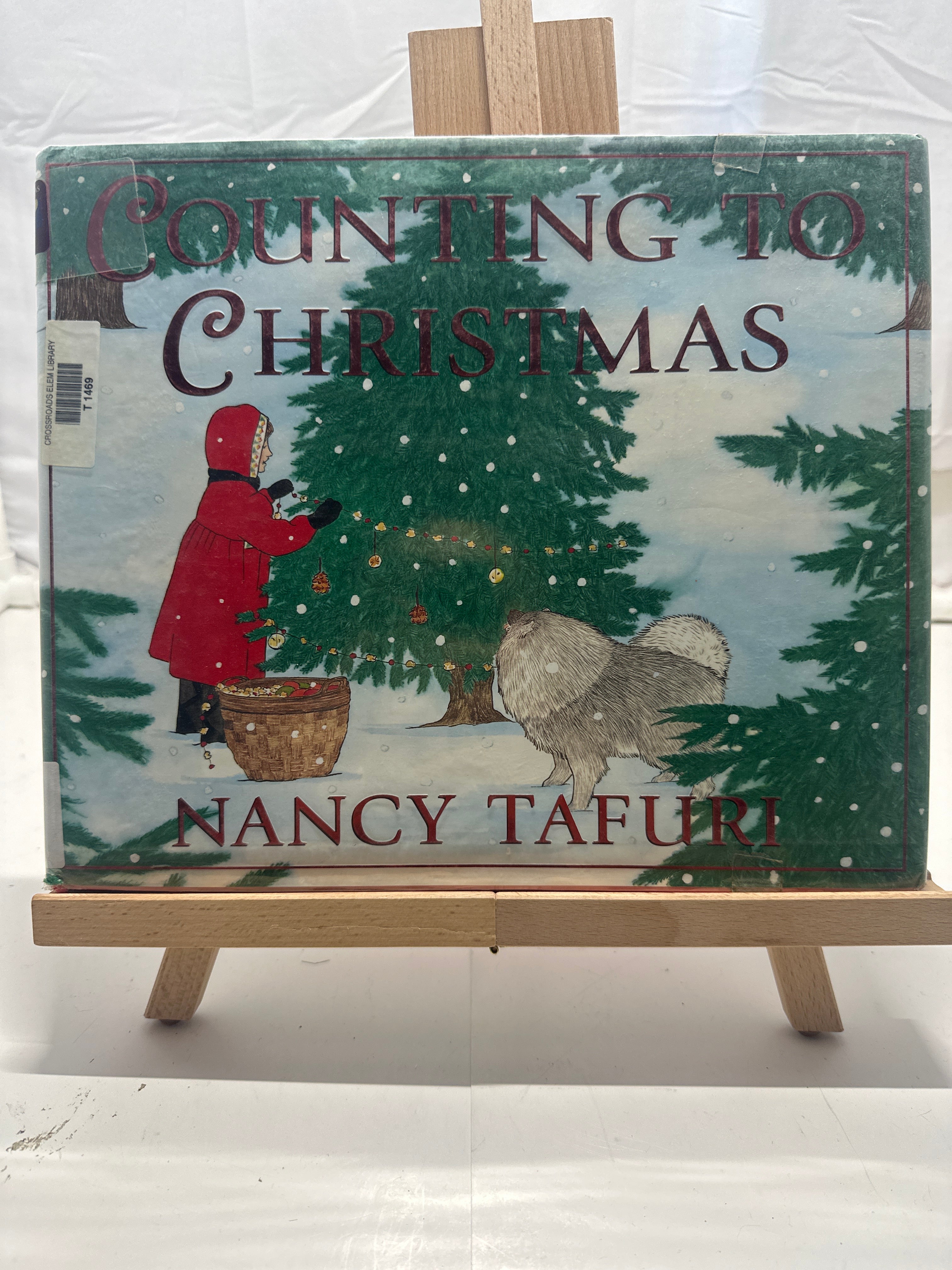Counting to Christmas by Nancy Tafuri Hardcover