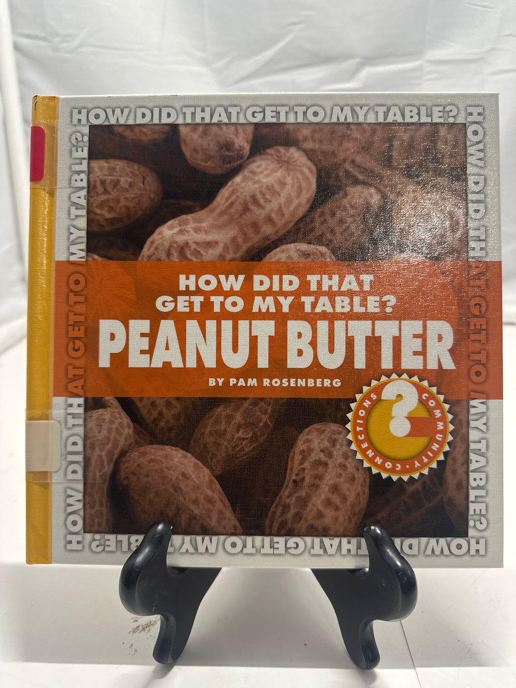 Peanut butter by Pam Rosenberg Hardcover Children's Book