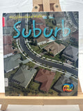 Suburb by Peggy Pancella Hardcover