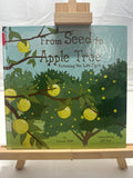 From seed to apple tree by Suzanne Slade Hardcover Children's Book