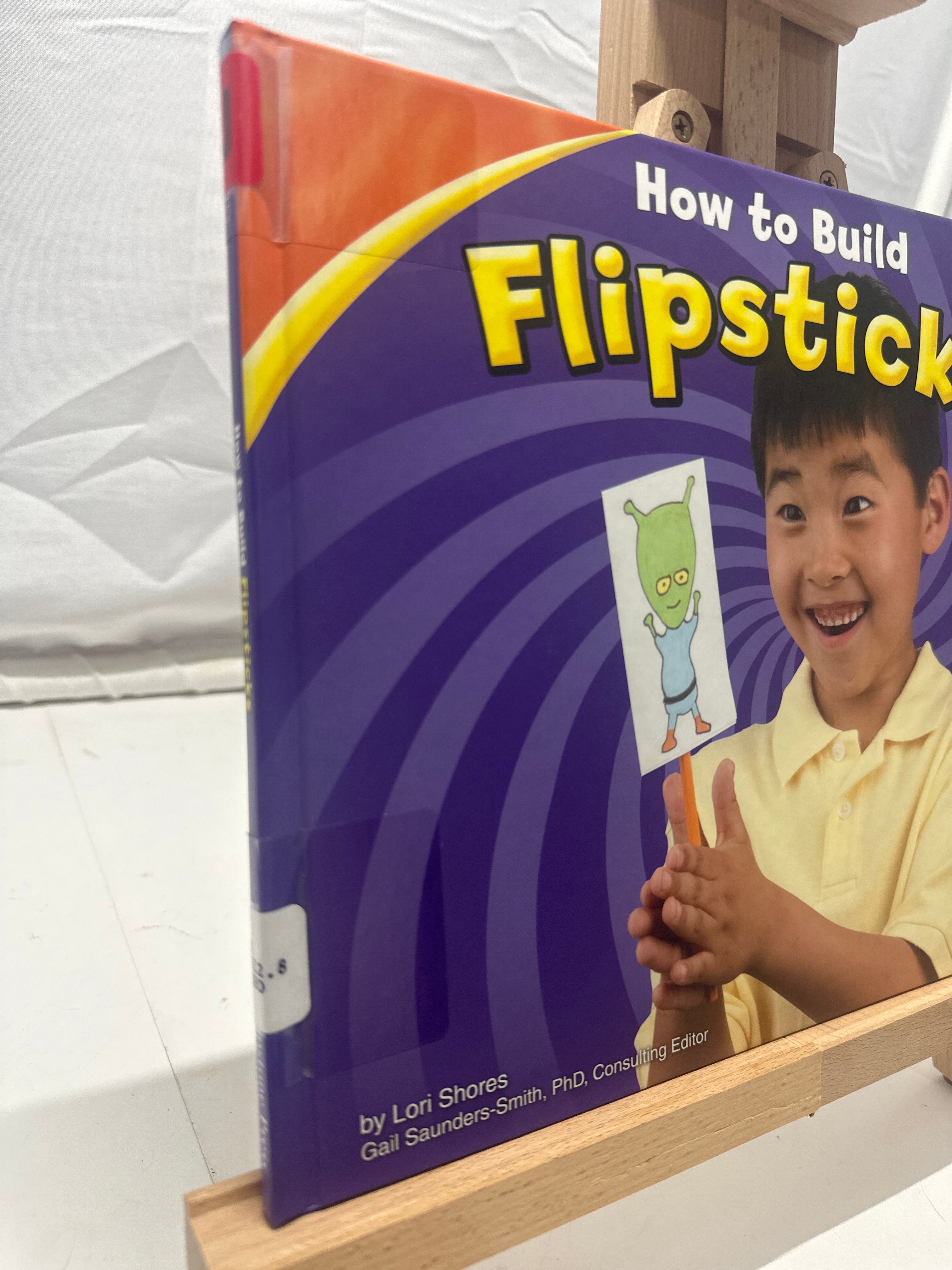 How to Build Flipsticks by Lori Shores Hardcover