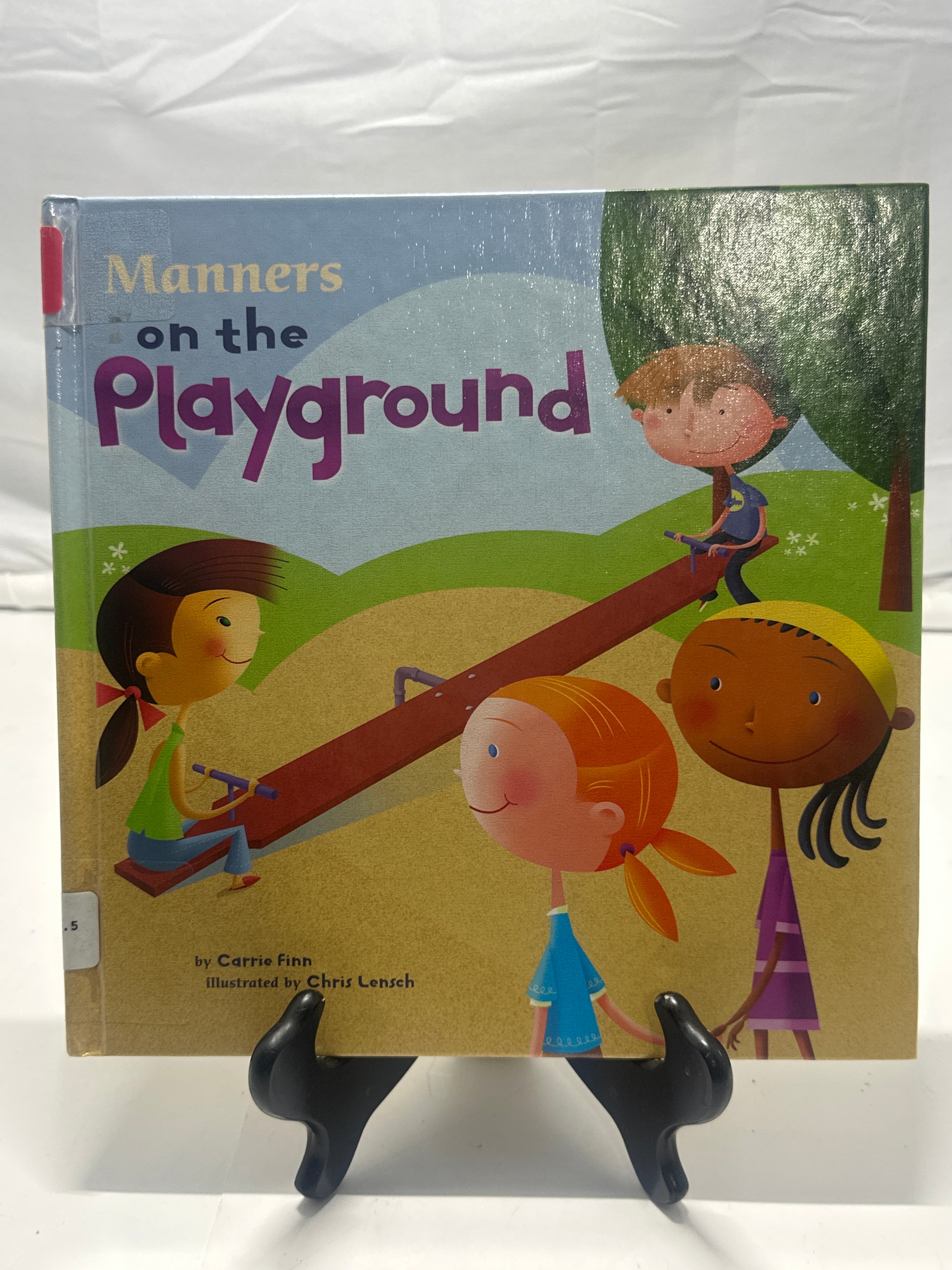 Manners on the Playground (Way to Be) (Way to Be) by Carrie Finn Hardcover